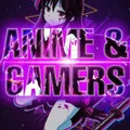 👾🎴 Anime & Gamers 🎴👾