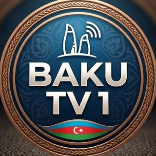 🇦🇿 BakuTv1 🇦🇿