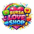 BURSA LOVE SHOP