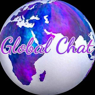 𝐆𝐋𝐎𝐁𝐀𝐋 𝐂𝐇𝐀𝐓 🌍