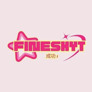 FINESHYT