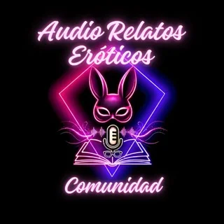 Audio Relatos Eróticos Comunidad
