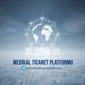 Medikal Ticaret Platformu