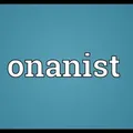 onanist