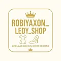 🛍 Robiyaxon_ledy_shop 🛍
