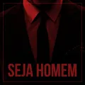 [GRUPO] - Seja Homem