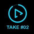 🎬 Take #02