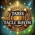 Tarix ~Taclı Bəyim