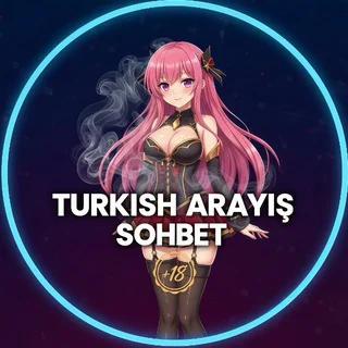 Turkish Arayış Sohbet +18
