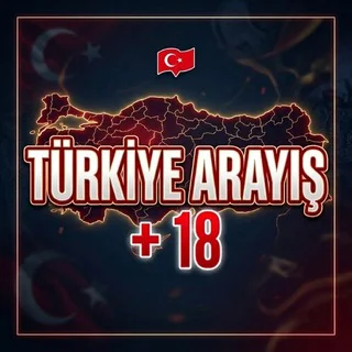 TÜRKİYE ARAYIŞ +18