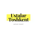 УСТАЛАР ТОШКЕНТ
