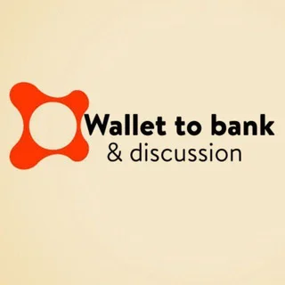 WALLET TO BANK & DISCUSSION GROUP (🆆🅱🅳)