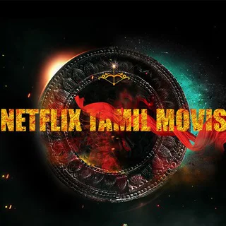 Netflix Tamil Movies 2025