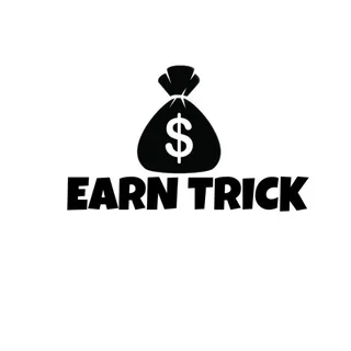 Earn Trick