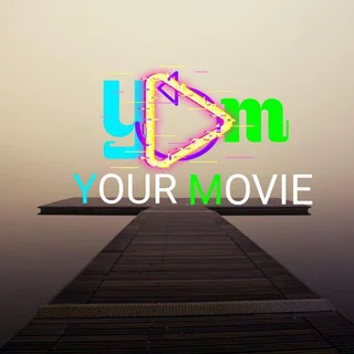 YOUR MOVIE