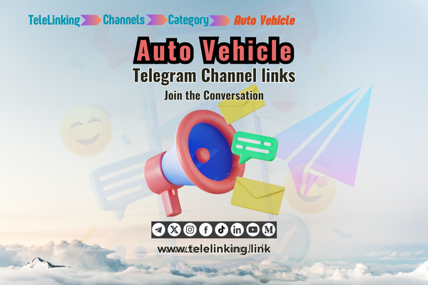 auto-vehicle Telegram channel links