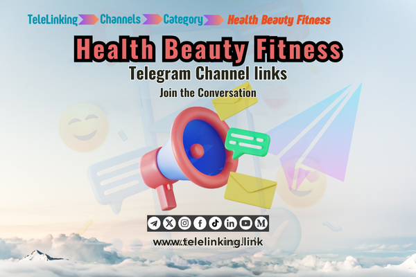 Health-beauty-fitness Telegram Channel links