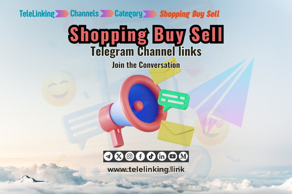 Shopping-buy-sell Telegram Channel links