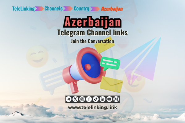 azerbaijan Telegram channel links