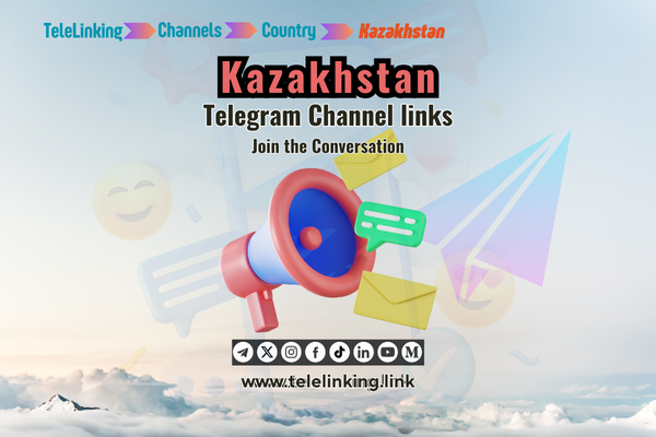 Kazakhstan Telegram Channel links