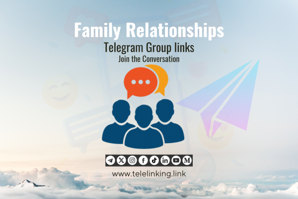 family-relationships Telegram group links